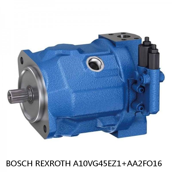 A10VG45EZ1+AA2FO16 BOSCH REXROTH A10VG Axial piston variable pump #1 small image