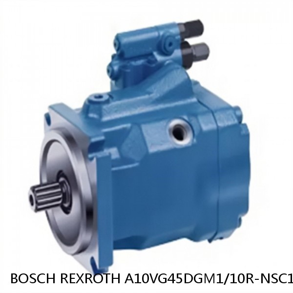 A10VG45DGM1/10R-NSC10KXX3E-S BOSCH REXROTH A10VG Axial piston variable pump
