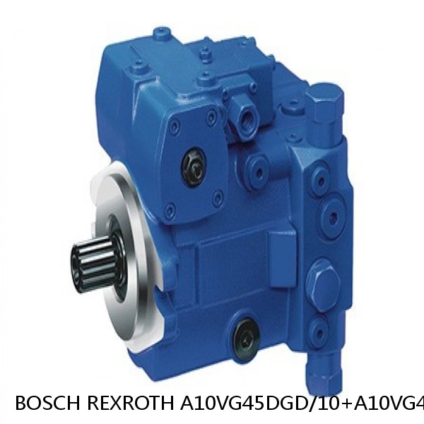 A10VG45DGD/10+A10VG45DGD/10+A10VO45 BOSCH REXROTH A10VG Axial piston variable pump